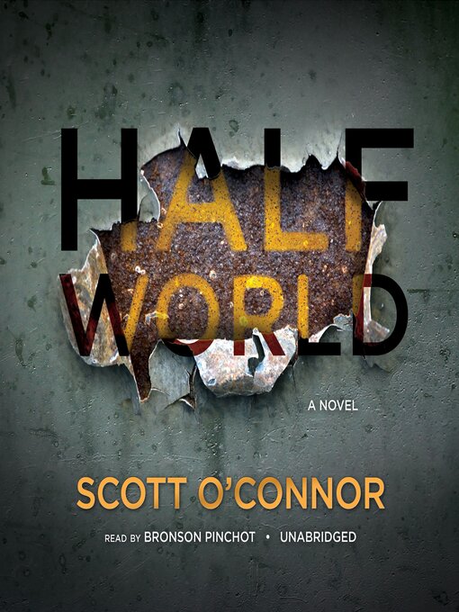 Title details for Half World by Scott O'Connor - Available